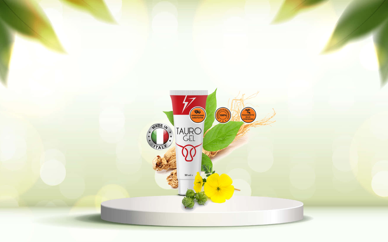 Scopri tauro gel: il gel naturale per potenziare le prestazioni sessuali maschili